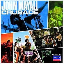 220px-Crusade_(John_Mayall_album)_coverart