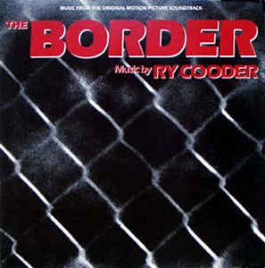 ry cooder the border