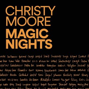 christy moore magic nights